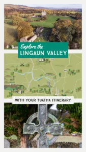 The Lingaun Valley Itinerary