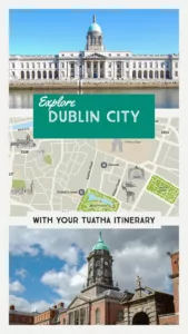 Two Day Dublin City Tour Itinerary