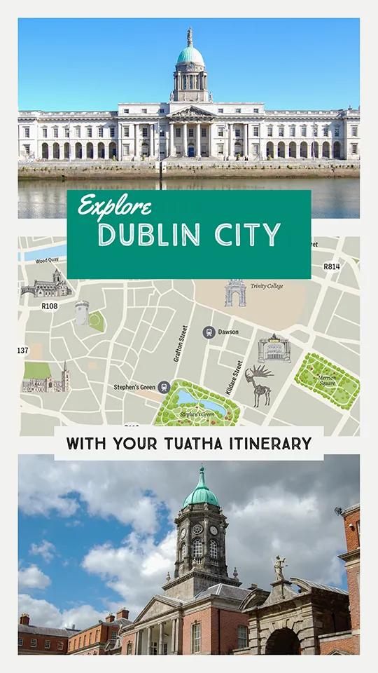 Dublin City Tour Itinerary