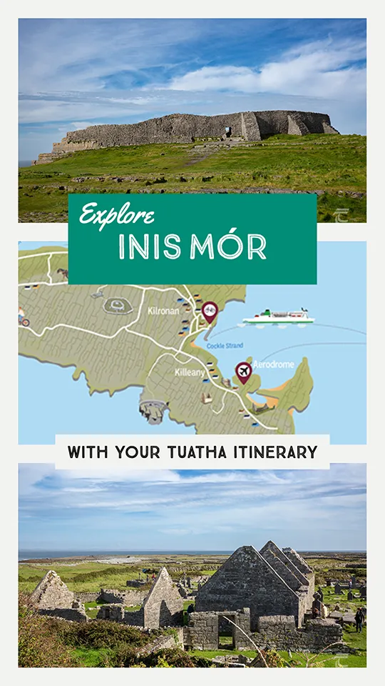 Inishmore Day Trip Itinerary