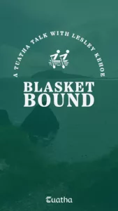 Blasket Bound Tuatha Talk Webinar Button